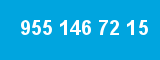 955 146 72 15